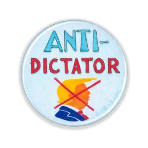Anti-Dictator Button Pin